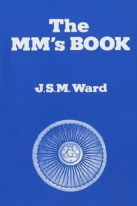 The Master Mason’s Handbook - J S.M. Ward